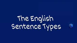 The English Sentence Types (part1) أنواع الجمل في اللغة الإنجليزية الجزء الأول