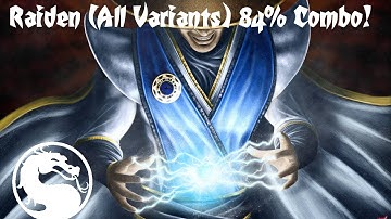 MKX Raiden: 84% Combo Tutorial (All Variants)