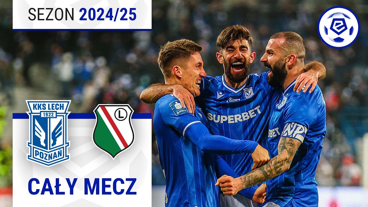 (2/2) Lech Poznań - Legia Warszawa | CAŁY MECZ | Ekstraklasa 2024/25 | 15. Kolejka