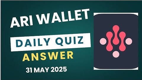 Ari Wallet Daily Quiz 31 May | Which of the following is NOT a public blockchain?