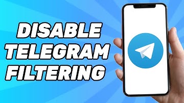 How to Disable Filtering on Telegram (2025)