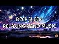 Deep Sleep Music｜Healing Relaxing Calming｜Stress Relief