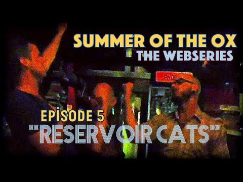 SUMMER OF THE OX - Episode 5