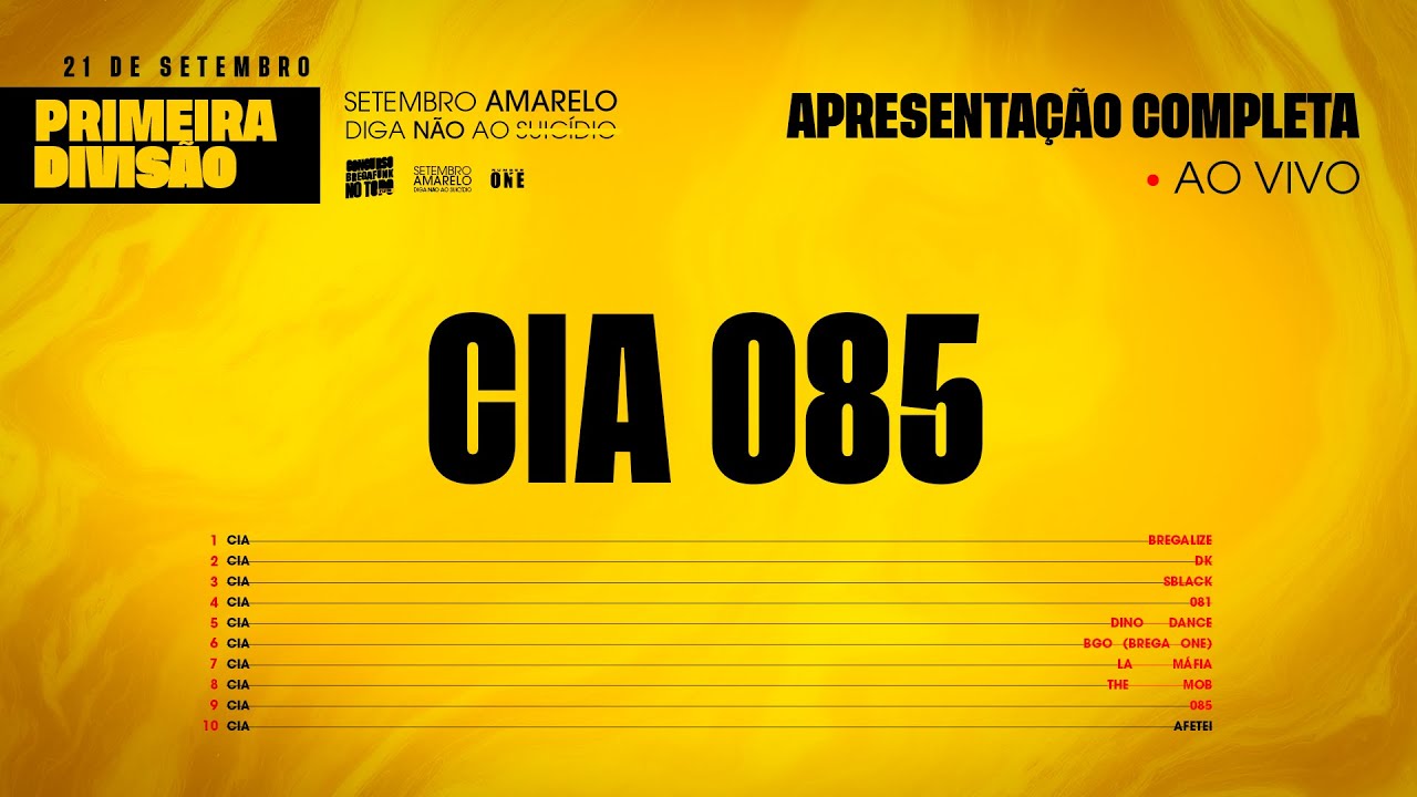 CIA 085 - APRESENTAÇÃO COMPLETA | CONCURSO BREGAFUNK NO TOPO 3a EDIÇÃO - SETEMBRO AMARELO