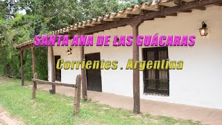 Santa Ana de los Guácaras Corrientes 2021