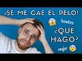 ¡¡Se me cae el pelo!! ¿Qué hago? CAÍDA DE PELO HOMBRE Y MUJER