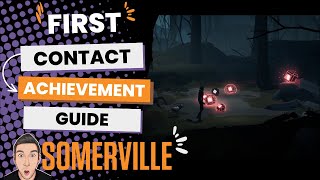 First Contact Achievement - Somerville