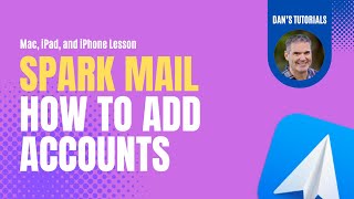 How to Add Accounts, including Gmail and iCloud Accounts, to Spark 2 Mail screenshot 3