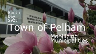 Earth Day 2025 | Pelham invites Canadian cities to take action