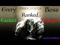 All Dark Souls Bosses Ranked Easiest to Hardest