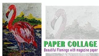 Flamingo Ii Paper Collage How To Make Flamingo Bird For Beginners