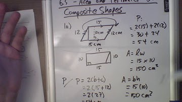 6.5 - Area and Perimeter of Composite Shapes