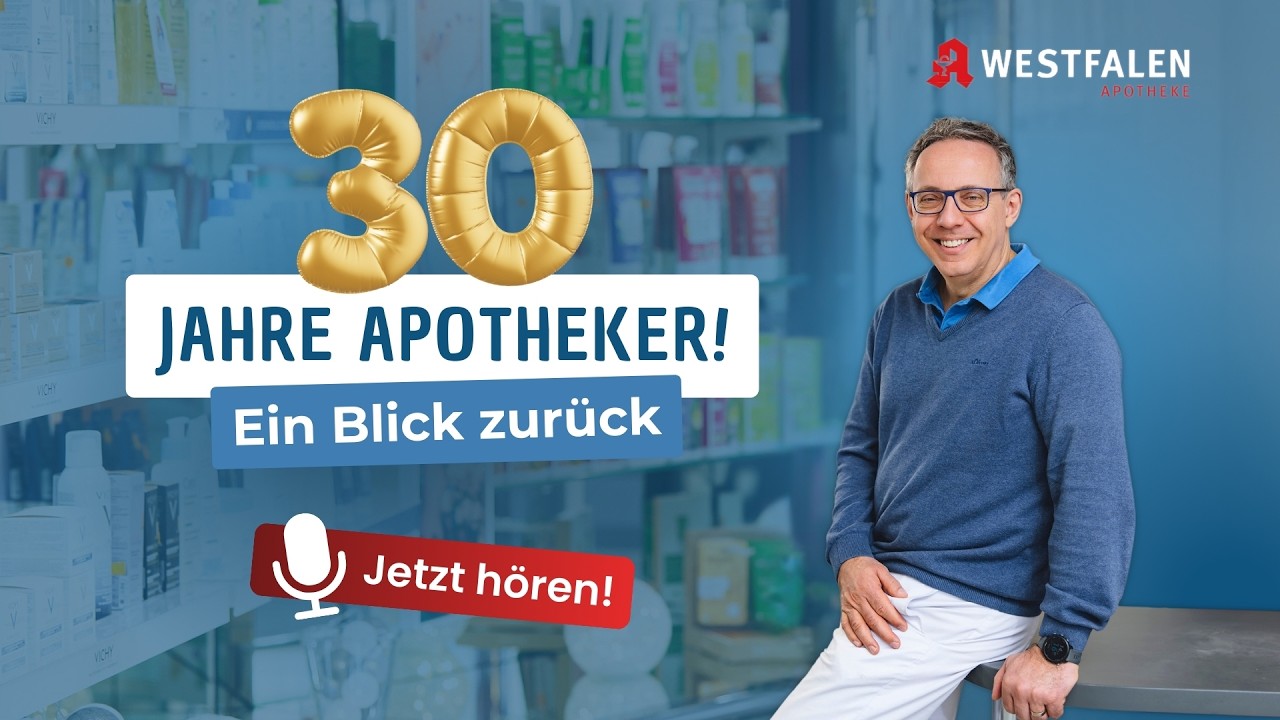 Folge 56: „30 Jahre Apotheker - Ein Blick zurück“ – Dein Apo-Podcast: Zu Risiken & Nebenwirkungen