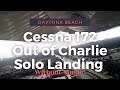 Cessna 172  my first out of charlie solo landing without music