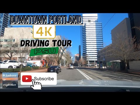 Portland, Oregon | 4K ? Driving Tour | PSU - Downtown