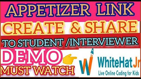 HOW APPETIZER LINK CREATE AND SHARE 🔜APPETIZER LINK👉STUDENT #WhiteHatJr #lovelyspeaks #appetizerlink