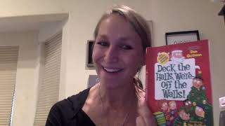 Deck the Halls We're Off the Walls Chapters 3 and 4