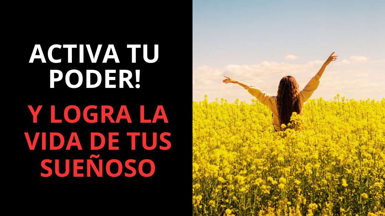¡Activa el PODER de tu mente y transforma tu VIDA hoy! 🚀 - YouTube