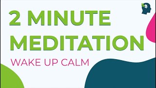 2 MINUTE Mindfulness Meditation To CALM STRESS \& Anxiety | Morning Meditation (2023)