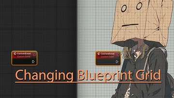 Change Your Blueprint Background | UE5 Customization