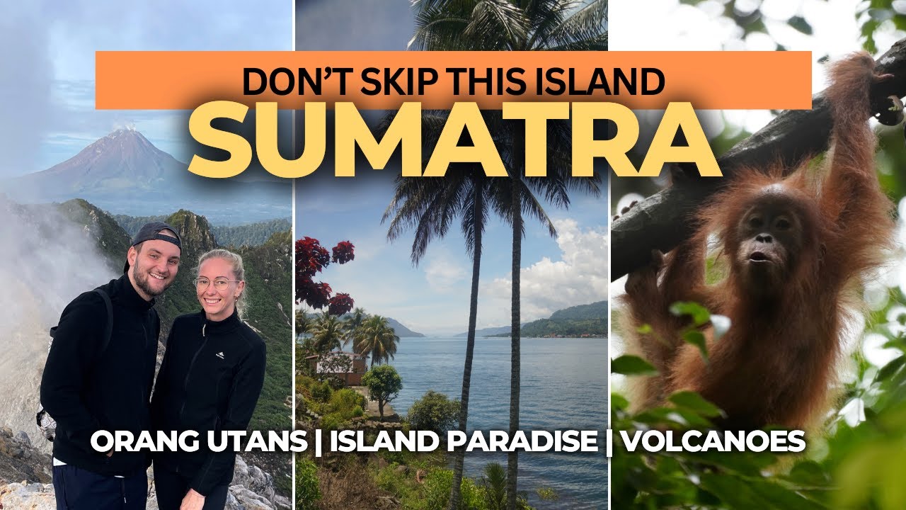 SUMATRA Travel Guide | Tipps, Top Highlights & Kosten für deine Reise! | Indonesien Backpacking