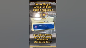 Nmax stalls with code P0335 (CPS)