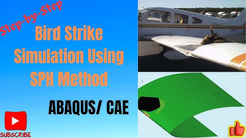 ABAQUS Tutorial: Brid Strike Simulation to Aircraft