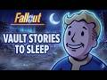 176 Fallout Vault Stories To Help You Fall Asleep