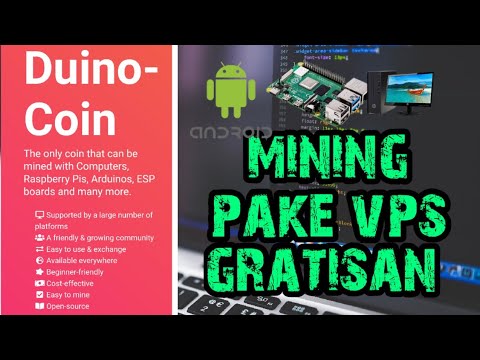 Cara Mudah Mining Duinocoin Dengan Vps Gratisan - Tinggal Copy Paste Saja Work 100%