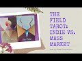 The Field Tarot:  Indie vs. Mass Market || A Side by Side Comparison