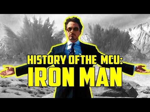 History of the Marvel Cinematic Universe: Iron Man