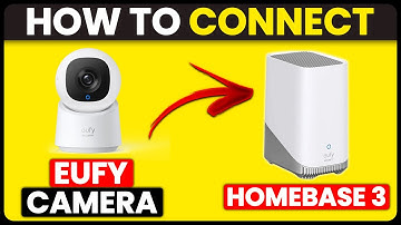 How To Connect Eufy Camera To HomeBase 3 (How To Pair/Sync Eufy Camera To HomeBase 3)