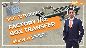 Factory I/O Exercise-1: Box Transfer Example with TIA Portal and PLCSIM Siemens S7-1200 (Urdu/Hindi)