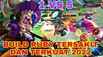 INI BUILD RUBY TERSAKIT DAN TERKUAT 2022‼️TOP GLOBAL RUBY !! GAMEPLAY RUBY MOBILE LEGENDS INDONESIA