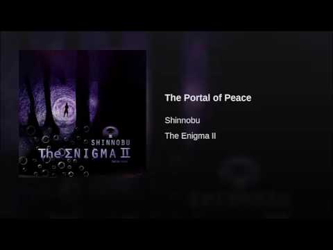 Shinnobu : The Portal of Peace (Enigmatic Music)