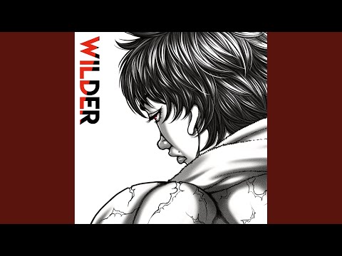 Baki Hanma Season 2 Part 1 ED | \"WILDER\" - UPSTART | Netflix Anime
