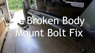 Jeep JL broken body mount bolt repair