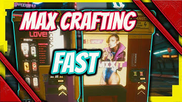 cyberpunk 2077 level up crafting fastest method - max crafting fast
