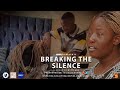 Breaking The Silence 2023 Official Trailer