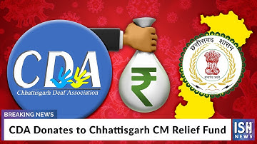 CDA Donates to Chhattisgarh CM Relief Fund
