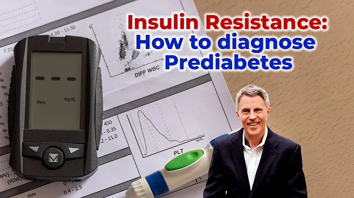 Insulin Resistance: How to diagnose Prediabetes