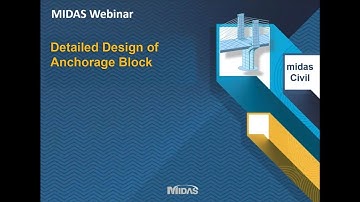 Detailed Design of Anchorage Block