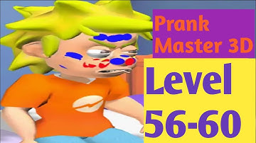 Prank Master 3D Level 56-60 By Lion Studio Androidios Gameplays & Walkthrough