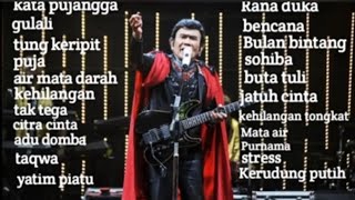 Rhoma irama Kata pujangga full album tanpa iklan!! ~Rhoma irama full album
