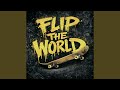 FLIP THE WORLD KOM,Ver