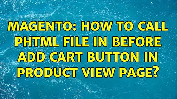 Magento: How to Call Phtml file in Before Add cart button in Product View Page?