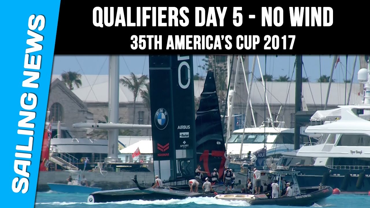 America's Cup 2017 - Qualifiers Day 5 - No Wind