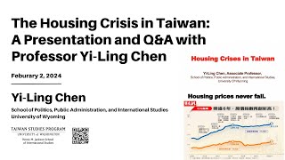 The Housing Crisis in Taiwan: A Presentation and Q&A with Professor Yi-Ling Chen