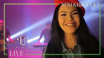 U - Ni NI Khin Zaw (Live Session)