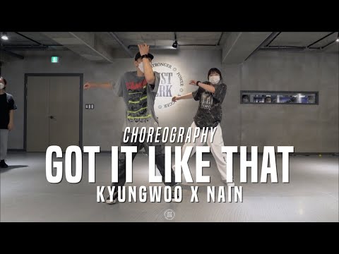 Kyungwoo X Nain Class | Got It Like That - B.I, Destiny Rogers, Tyla Yaweh | @JustJerk Dance A